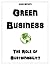 Green Business: The Role of Sustainability