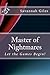 Master of Nightmares: Let t...