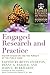 Engaged Research and Practice: Higher Education and the Pursuit of the Public Good (Engaged Research and Practice for Social Justice in Education)