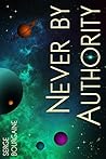 Never By Authorit...