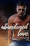 Abandoned Love (Love Sick, #2)