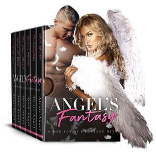 Angel's Fantasy: A Box Set Of Greatest Romance Hits