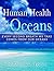 Human Health and Oceans: Ev...