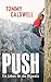 Push: Ein Leben für die Bigwalls (German Edition)
