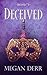 Deceived (Deceived, #1)