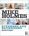 Make It Right: Kitchens and Bathrooms