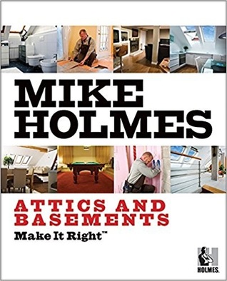 Make It Right: Attics and Basements