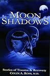Moon Shadows: Sto...