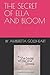 The Secret of Ella and Bloom by Amberetta Goldheart