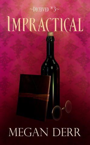 Impractical (Deceived, #3)