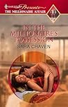 In the Millionaire's Possession by Sara Craven In the Millionaire's Possession by Sara Craven