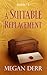 A Suitable Replacement (Deceived, #4)
