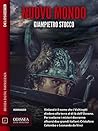 Nuovo mondo (Odissea Digital Fantascienza) (Italian Edition)