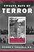 Twelve Days of Terror: A Definitive Investigation of the 1916 New Jersey Shark Attacks