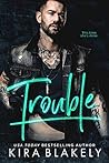 Trouble Trouble