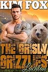 The Grisly Grizzlies by Kim Fox