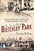 The Secret Life of Bletchley Park
