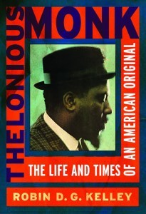 Thelonius Monk: the Life and Times of an American Original