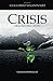 Crisis Transformation