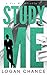 Study Me (Sex Me, #2)