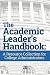 The Academic Leader's Handbook: A Resource Collection for College Administrators