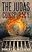 The Judas Conspiracy