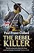 The Rebel Killer (Jack Lark...
