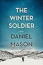 The Winter Soldier by Daniel       Mason