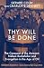 Thy Will Be Done: The Conqu...