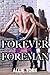 Forever with the Foreman (The Forever Collection, #1)