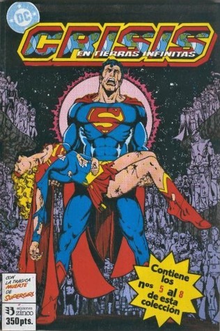 Crisis en Tierras Infinitas, tomo 2 de 3: La trágica muerte de Supergirl (Paperback)