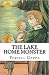 The Lake Home Monster (Phil...