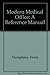 The Modern Medical Office: ...
