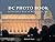 DC PHOTO BOOK: An Insiders ...