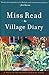 Village Diary: A Novel (The Beloved Thrush Green Series)