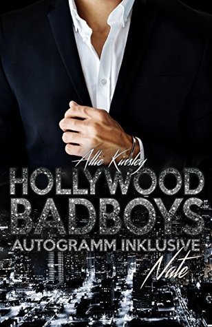 Nate (Hollywood Badboys - Autogramm inklusive)