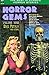Horror Gems, Volume Nine, featuring Emil Petaja and others