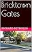 Bricktown Gates