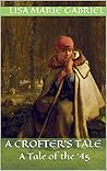 A Crofter's Tale:...
