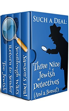 Such A Deal: Three Nice Jewish Detectives (Kindle Edition)