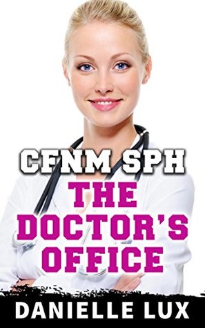 CFNM SPH Stories: The Doctor's Office (Kindle Edition)