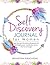 Self Discovery Journal for Women: 365 Thought-Provoking Questions for Self-Exploration, Gratitude, and a Life Full of Magic (Guided Prompt Journal Book 2)