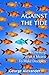 Against The Tide: Rethinkin...