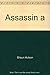 Assassin a