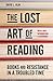 The Lost Art of Reading: Books and Resistance in a Troubled Time
