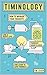 Timinology: How To Manage Y...