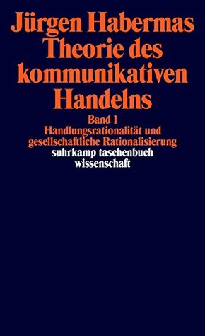 Theorie des Kommunikativen Handelns (2 Bände)