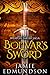 Bolivar's Sword (The Weapon Takers Saga, #2) by Jamie Edmundson