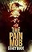 the Pain Mob