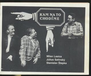 Kam na to chodíme (Paperback)